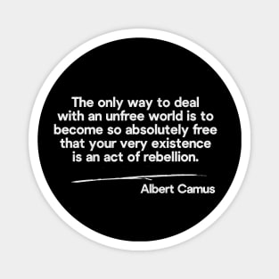 Albert Camus Rebel Quote Magnet
